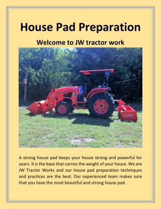 House Pad Preparation | jwtractorwork