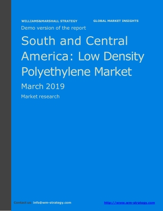 WMStrategy Demo South And Central America Low Density Polyethylene Market March 2019