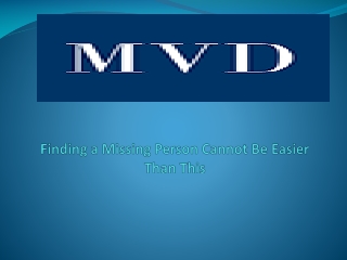 Finding a Missing Person Cannot Be Easier Than This