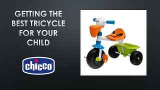 Getting The Best Tricycle For Your Child