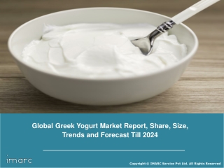 Greek Yogurt Market to Reach US$ 12.3 Billion by 2024 and Exhibiting a CAGR of around 9%