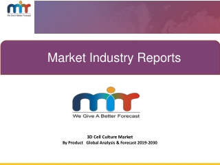 3D Cell Culture Market Size, Growth, Share, Emerging Trends, Demand and Forecast Research Report