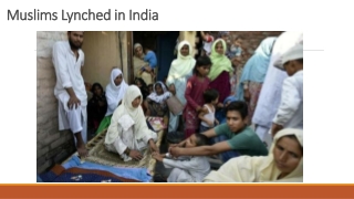 Muslims Lynched in India