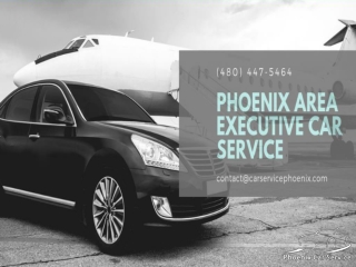 Phoenix Area Executive Car Service