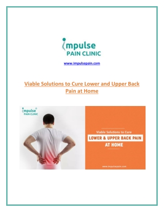 Viable solutions to cure lower and upper back pain at home