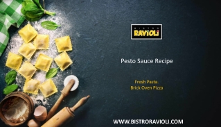 Pesto Sauce Recipe - Bistro Ravioli
