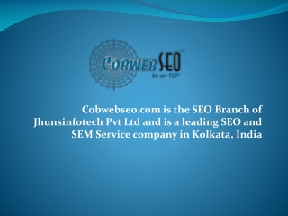 Cobwebseo.com, SEO Company in Kolkata, India, SEM and SMO Se