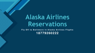 Fly Off to Baltimore in Alaska Airlines Flights