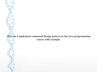 How do I implement command Design pattern in the Java programming course with example