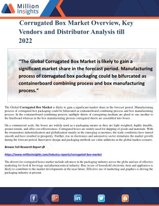 Corrugated Box Market Overview, Key Vendors and Distributor Analysis till 2022