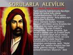 Sorularla Alev lik