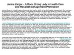 Janine Zargar – A Rock Strong Lady In Health Care and Hospit