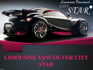 Nightclub Limo Vancouver - Limousine Vancouver City Star