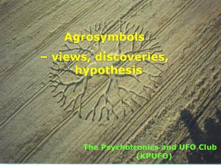 Agrosymbols – views, discoveries, hypothesis