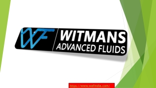 Witmans Advanced Fluids Leading Lubricant Manufacturer India