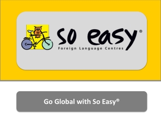 Educational franchise of SO EASY foreign language centers