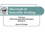 The Craft of Scientific Writing