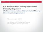 Can Research-Based Reading Instruction be Culturally Responsive The Development and Feasibility of a Hybrid Model of Ele