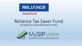 Reliance Tax Saver Fund - Investment Details
