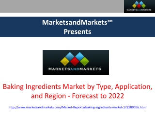 Baking Ingredients Market - Forecast to 2022