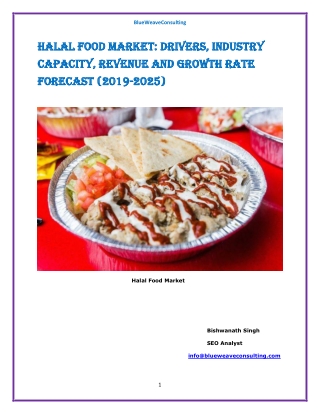 Halal Food Market: Drivers, Industry Capacity, Revenue and Growth Rate Forecast (2019-2025)