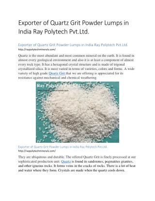 Exporter of Quartz Grit Powder Lumps in India Ray Polytech Pvt.Ltd.