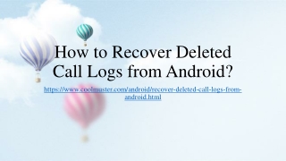 How to Recover Deleted Call Logs from Android?