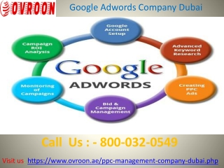 Google Adwords Company Dubai Call us-: 800-032-0549