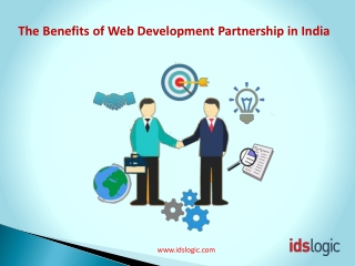 The Benefits of Web Development Partnership in India