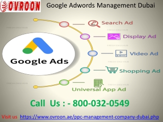 Google Adwords Company Dubai Call us 800-032-0549