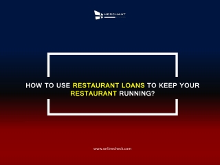 How to Use Restaurant Loans to Keep Your Restaurant Running?