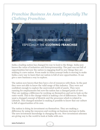 Franchise Business An Asset Especially The Clothing Franchise.