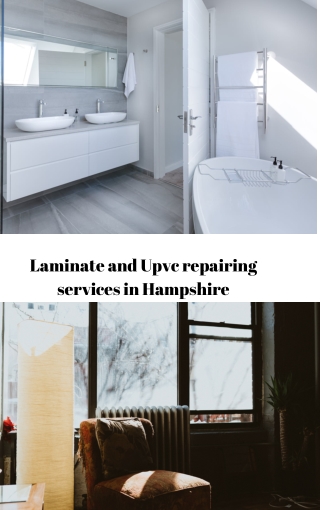 Laminate and Upvc repairing services in Hampshire
