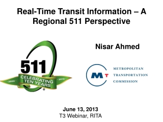 Real-Time Transit Information – A Regional 511 Perspective