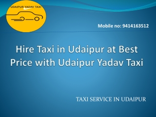 Hire Taxi in Udaipur at Best Price with Udaipur Yadav Taxi