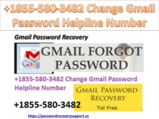 1855-580-3482 Change Gmail Password Helpline Number