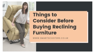 Things to Consider Before Buying Reclining Furniture