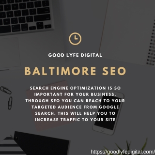 Baltimore SEO | Good Lyfe Digital