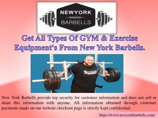 Get All Types Of GYM & Exercise Equipment's From New York Barbells.