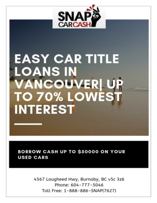 Easy Car Title Loans in Vancouver| Up to 70% Lowest Interest