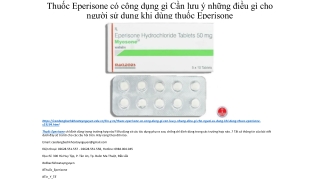 Thuốc Eperisone có công dụng gì? Cần lưu ý những điều gì cho người sử dụng khi dùng thuốc Eperisone