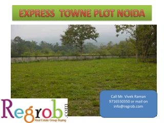 express towne freehold residential plot in noida expressway