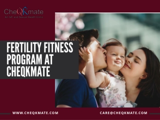 FERTILITY FITNESS PROGRAM AT CHEQKMATE