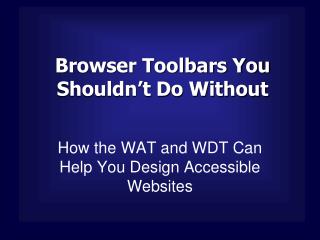 Browser Toolbars You Shouldn’t Do Without