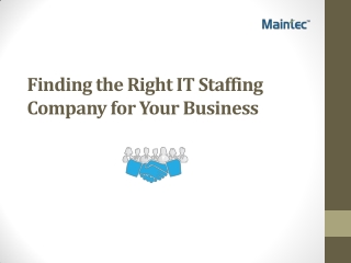 Finding the Right IT Staffing Company for Your Business