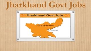 Latest Jharkhand Govt Jobs 2019 - Upcoming Jharkhand State Govt Jobs