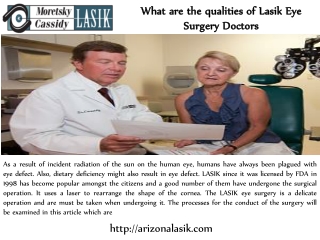What are the qualities of Lasik Eye Surgery Doctors