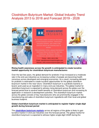 Clostridium Butyricum Market research Revenue to Rise Substantially Owing to Increasing End-use Adoption