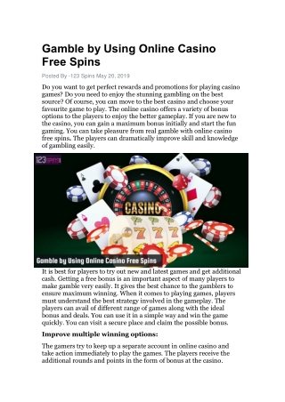 Gamble by Using Online Casino Free Spins