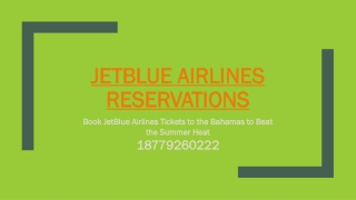 Book JetBlue Airlines Tickets to the Bahamas to Beat the Summer Heat